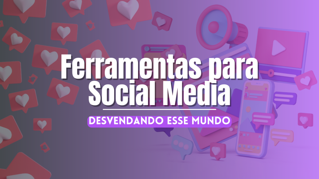 ferramentas para social media